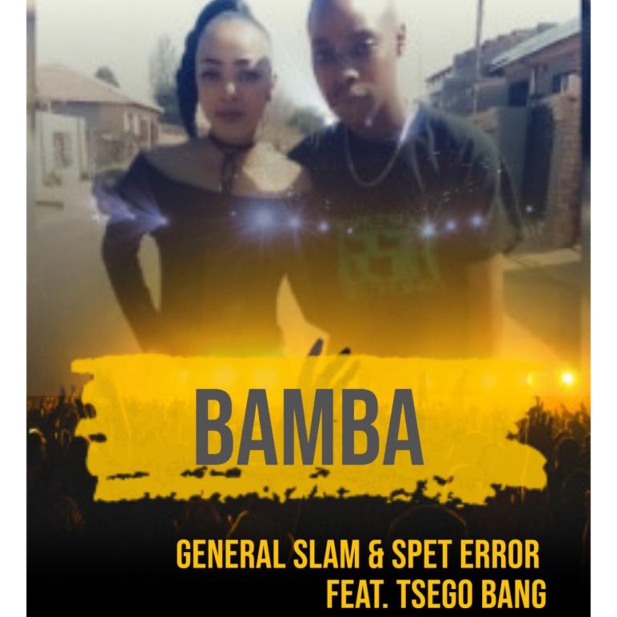 Bamba (feat. Tshego Bangs) - Single by DJ General Slam & Spet Error album cover