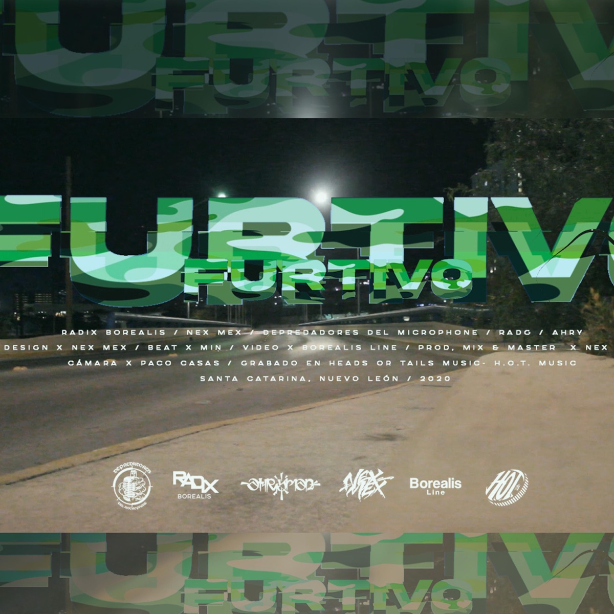 Furtivo (feat. Radg, Nex Mex, Ahryman San & Depredadores Del Microphone) - Single by Radix Borealis album cover