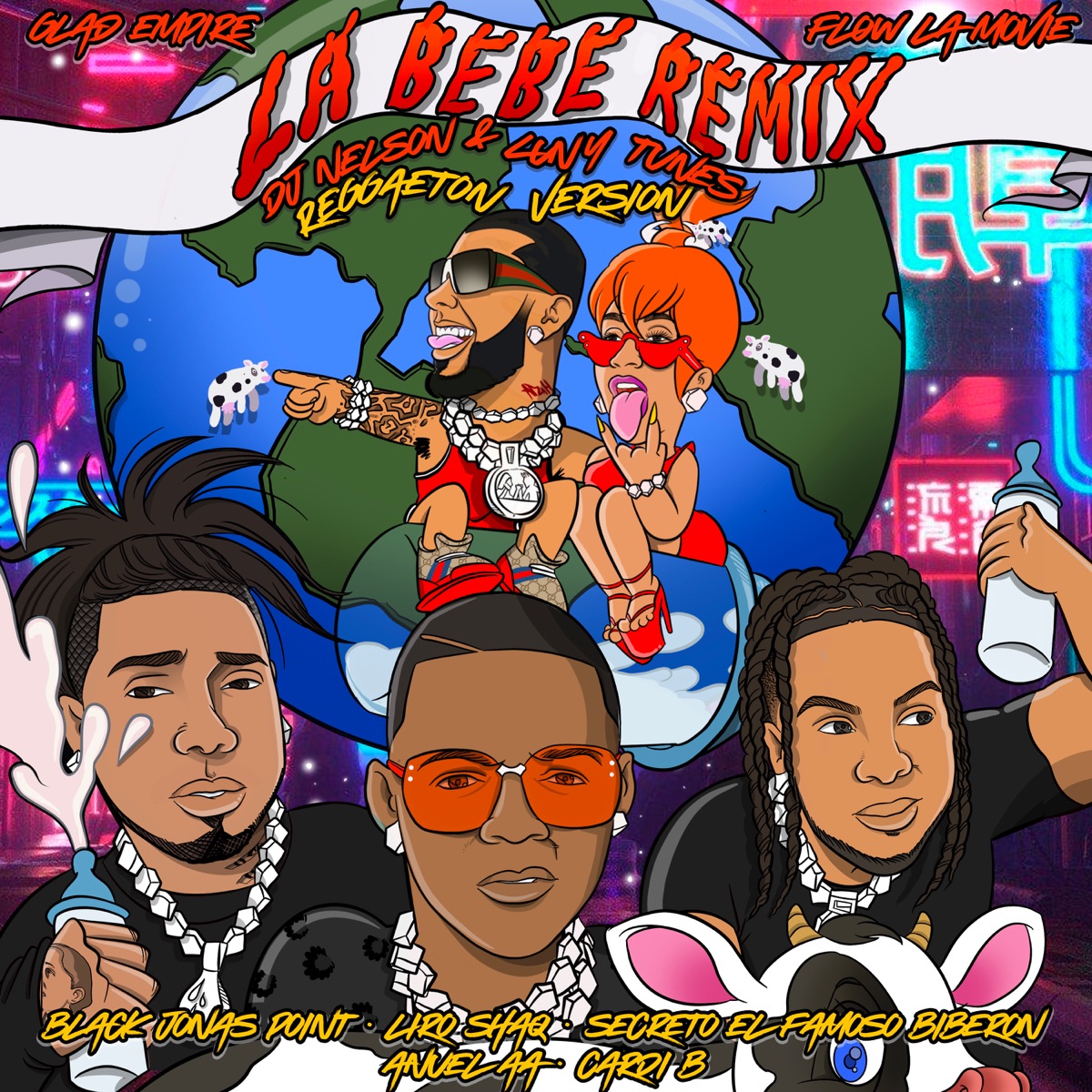 La Bebe Remix (Reggaeton Version) [feat. Black Jonas Point, Cardi B, Anuel AA & Liro Shaq] - Single by DJ Nelson, Luny Tunes & Secreto El Famoso Biberón album cover artwork