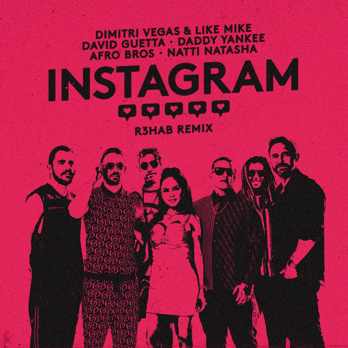 Instagram (R3HAB Remix) [feat. Afro Bros, Natti Natasha & Dimitri Vegas] - Single by Dimitri Vegas & Like Mike, David Guetta & Daddy Yankee album cover