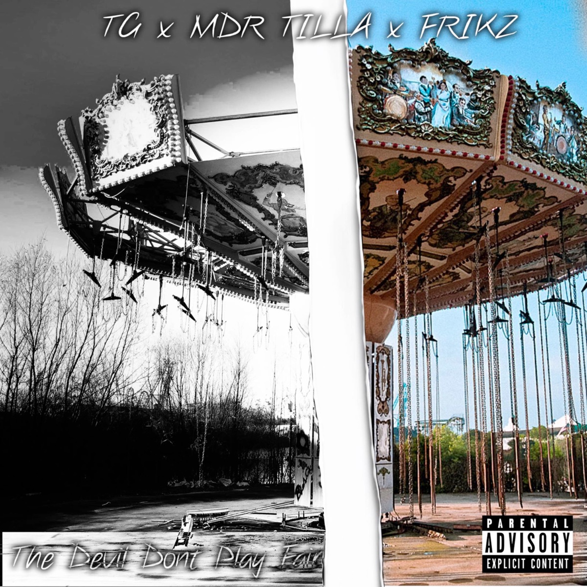 The Devil Dont Play Fair (feat. Frikz) - Single by MDR Tilla & T.G. album cover