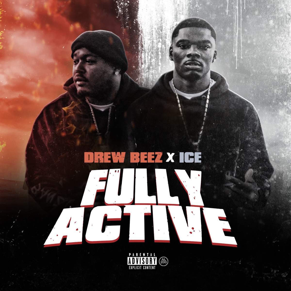Fully Active by Drew Beez & Ice album cover