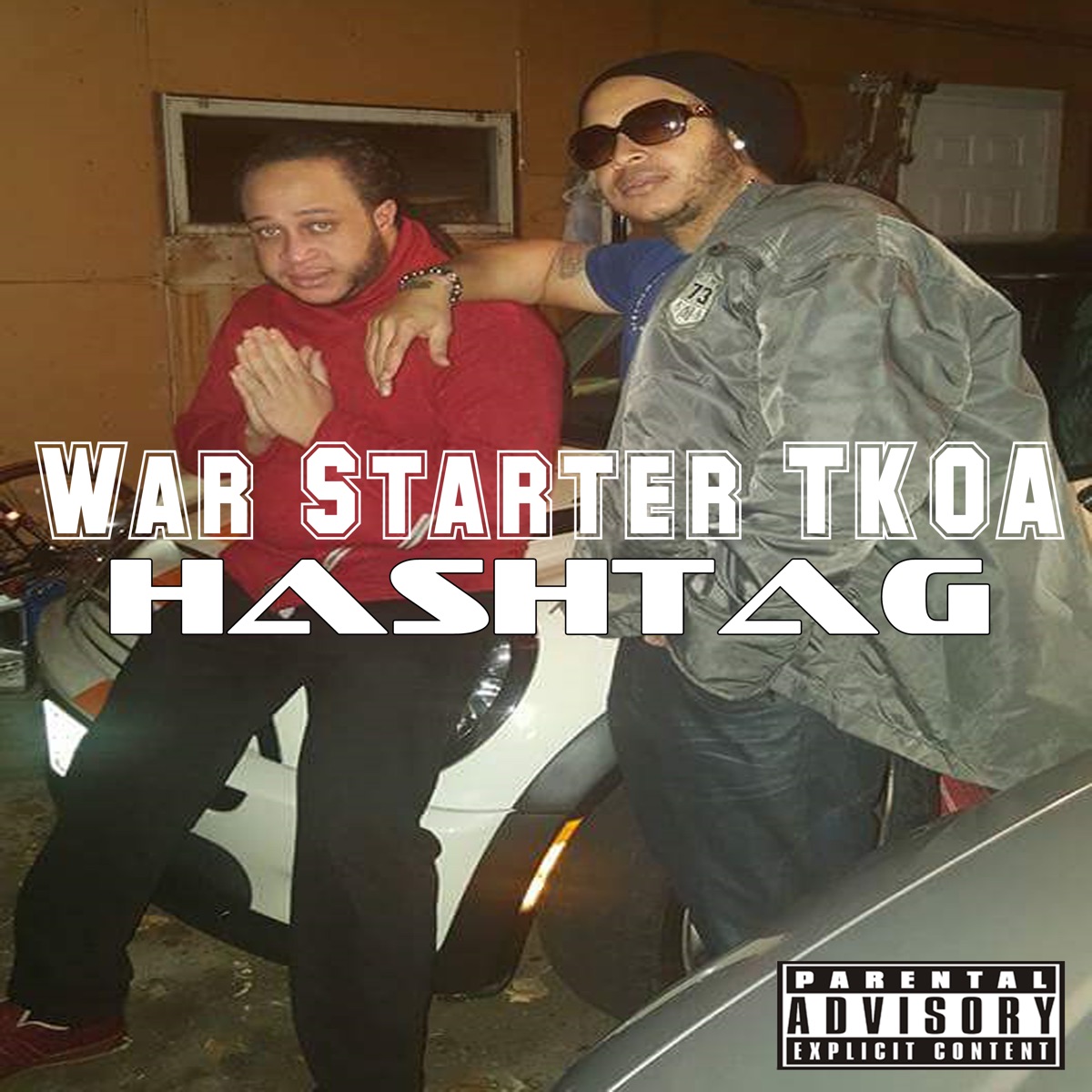 Hashtag (Radio Edit) [feat. Ise Kid] - Single by War Starter TKOA & Shadow Law Clique album cover