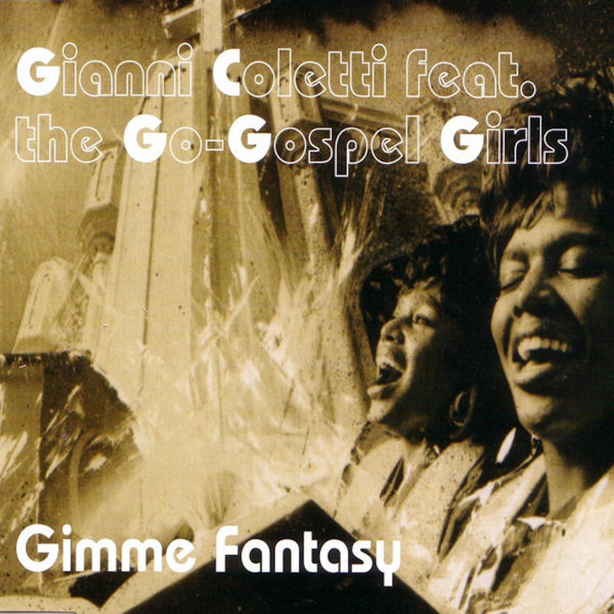 Gimme Fantasy (feat. The Go-Gospel Girls) by Gianni Coletti album cover