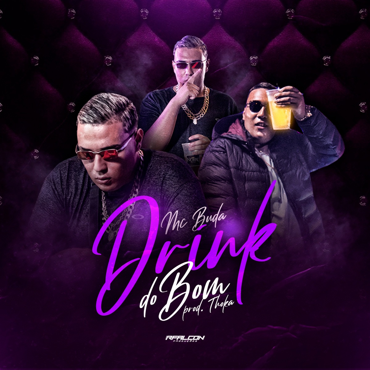 Drink do Bom - Single by Mc Buda album cover
