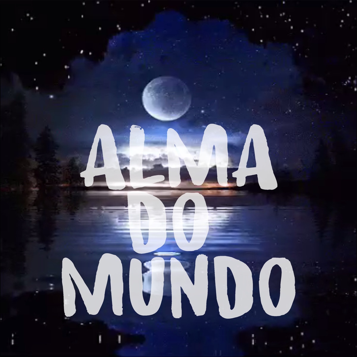 Alma do Mundo - Single by Alquimia Real album cover