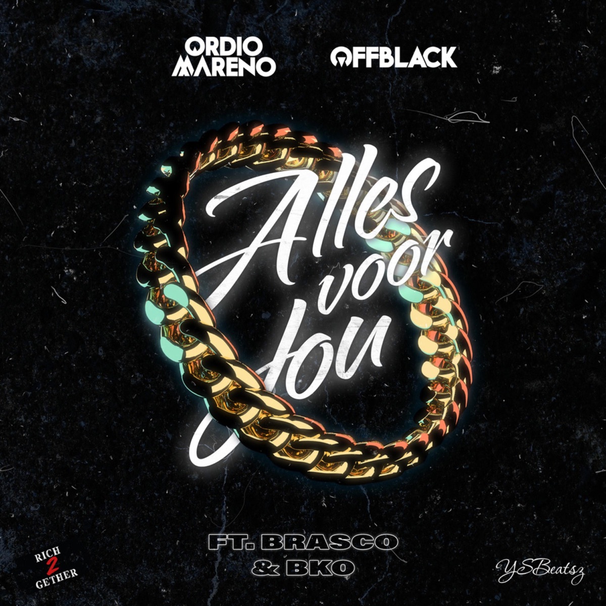 Alles Voor Jou (feat. Bko & Brasco) - Single by Ordio Mareno & offblack album cover