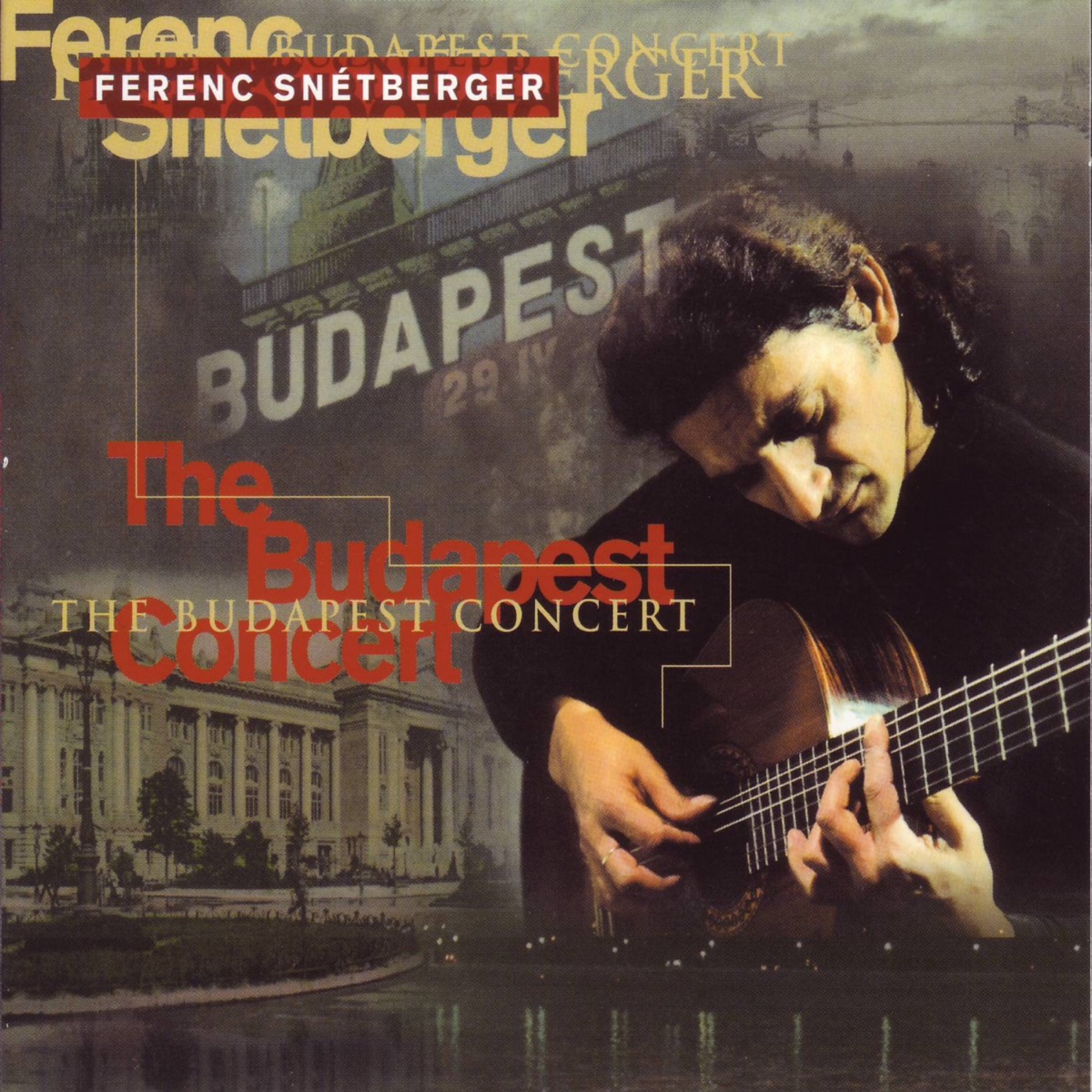 The Budapest Concert by Ferenc Snétberger album cover