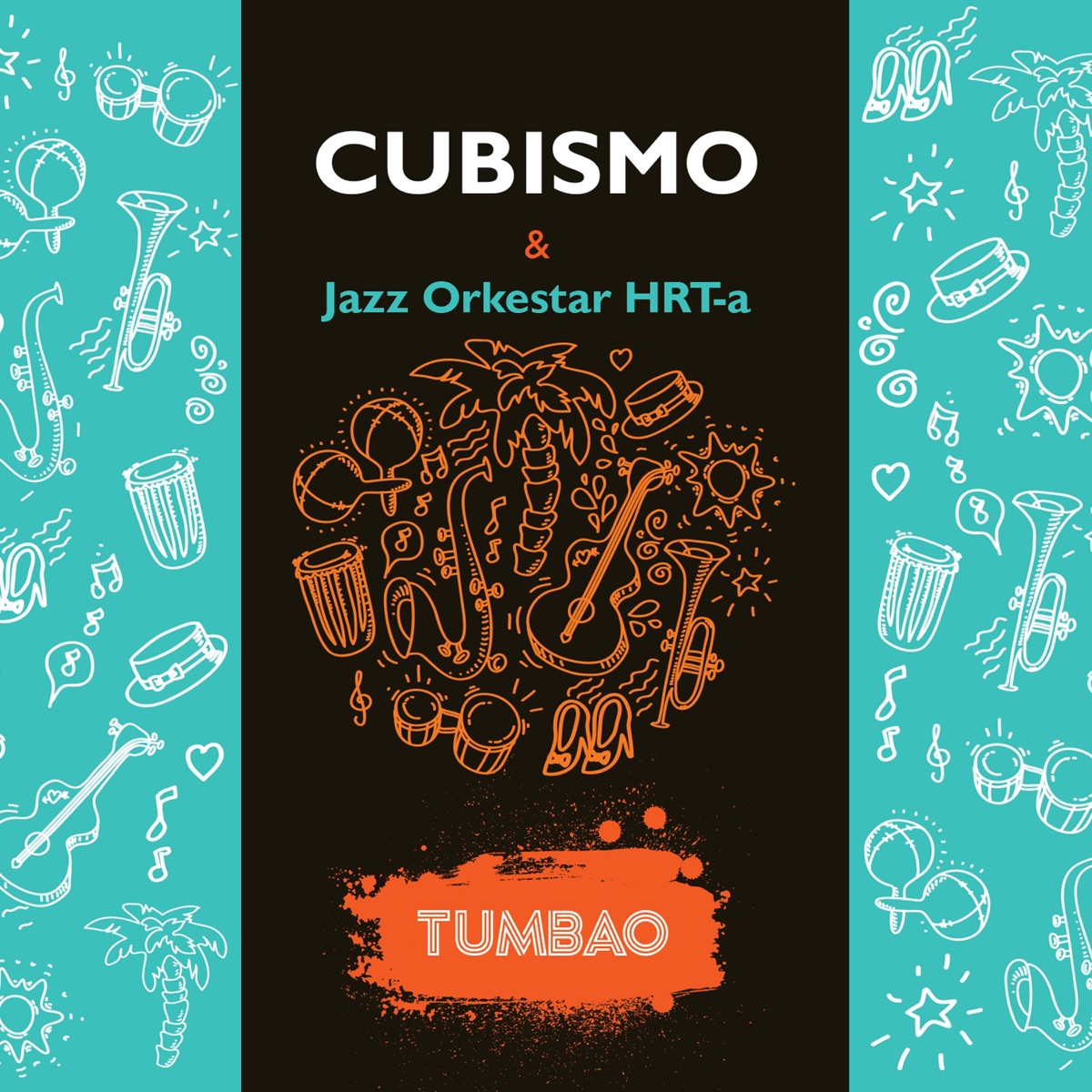 Tumbao by Cubismo & Jazz Orkestar Hrt-A album cover