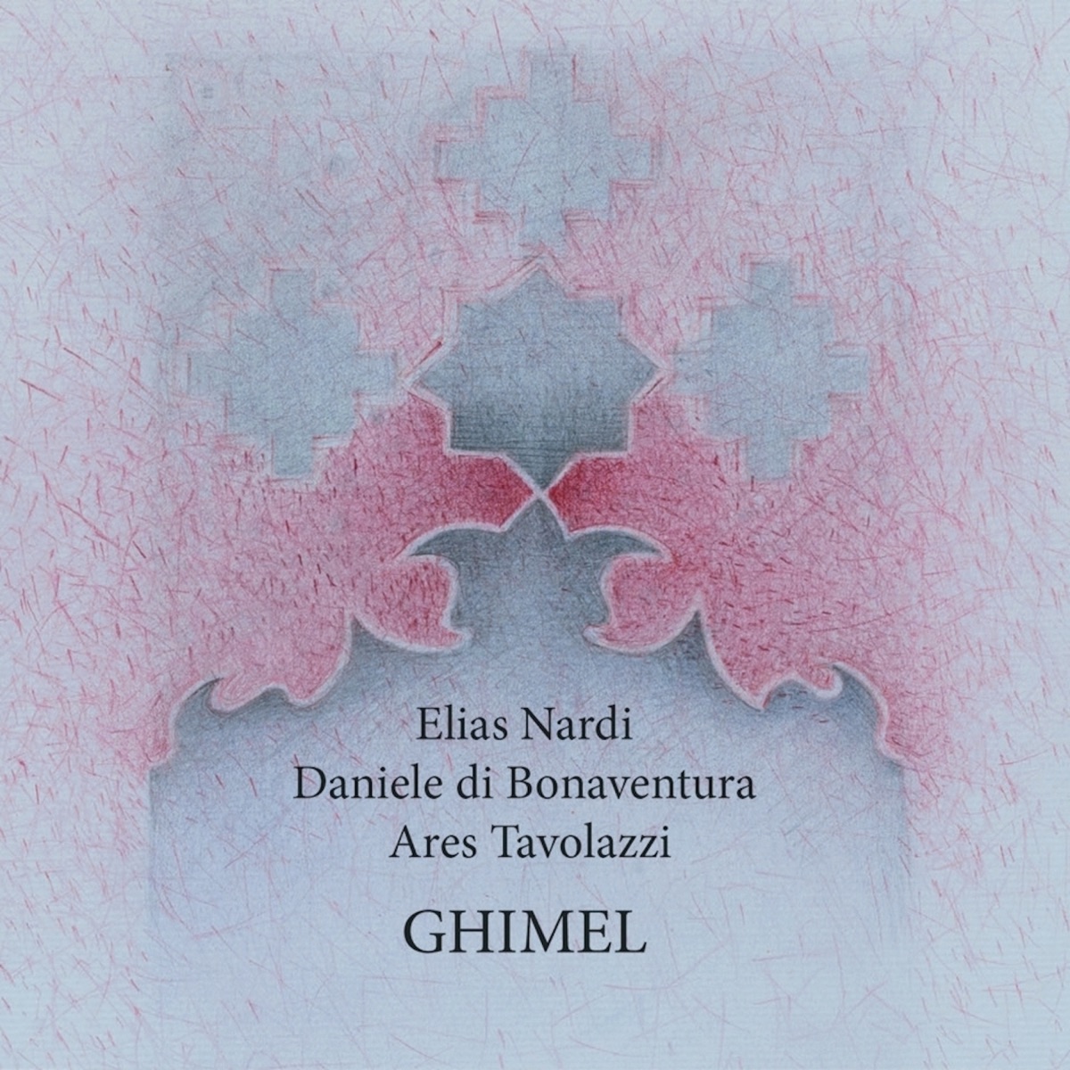 Ghimel by Elias Nardi, Daniele di Bonaventura & Ares Tavolazzi album cover