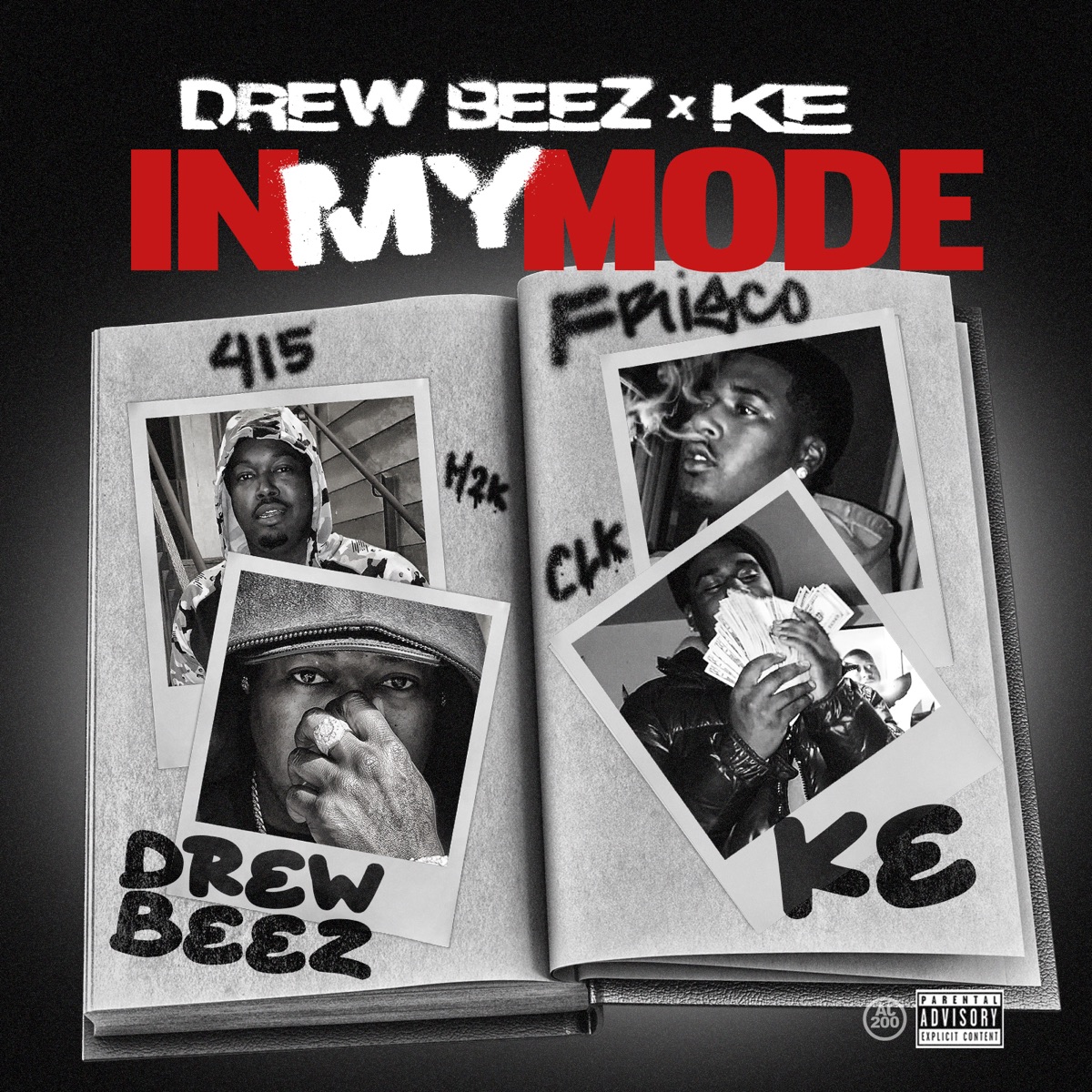 In My Mode - Single by Drew Beez & K.E album cover
