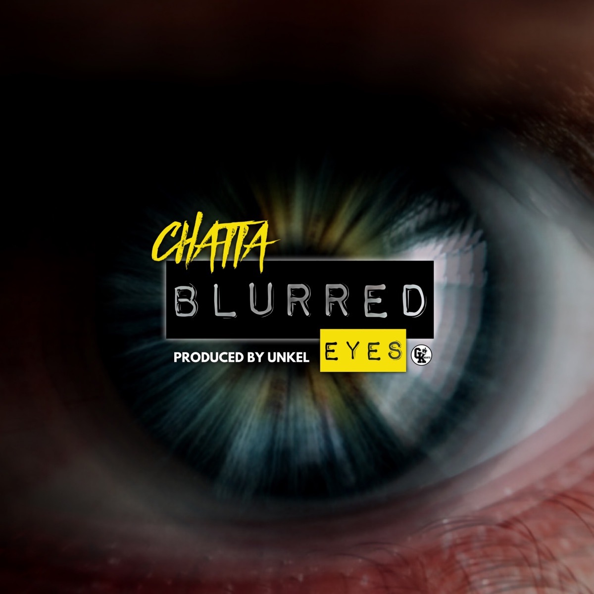 Blurred Eyes - Single by Chatta album cover