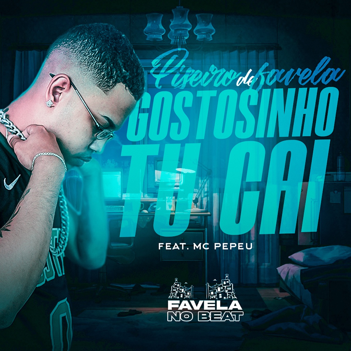 Piseiro de Favela Gostosinho Tu Cai (feat. Mc Pepeu) - Single by Favela No Beat album cover
