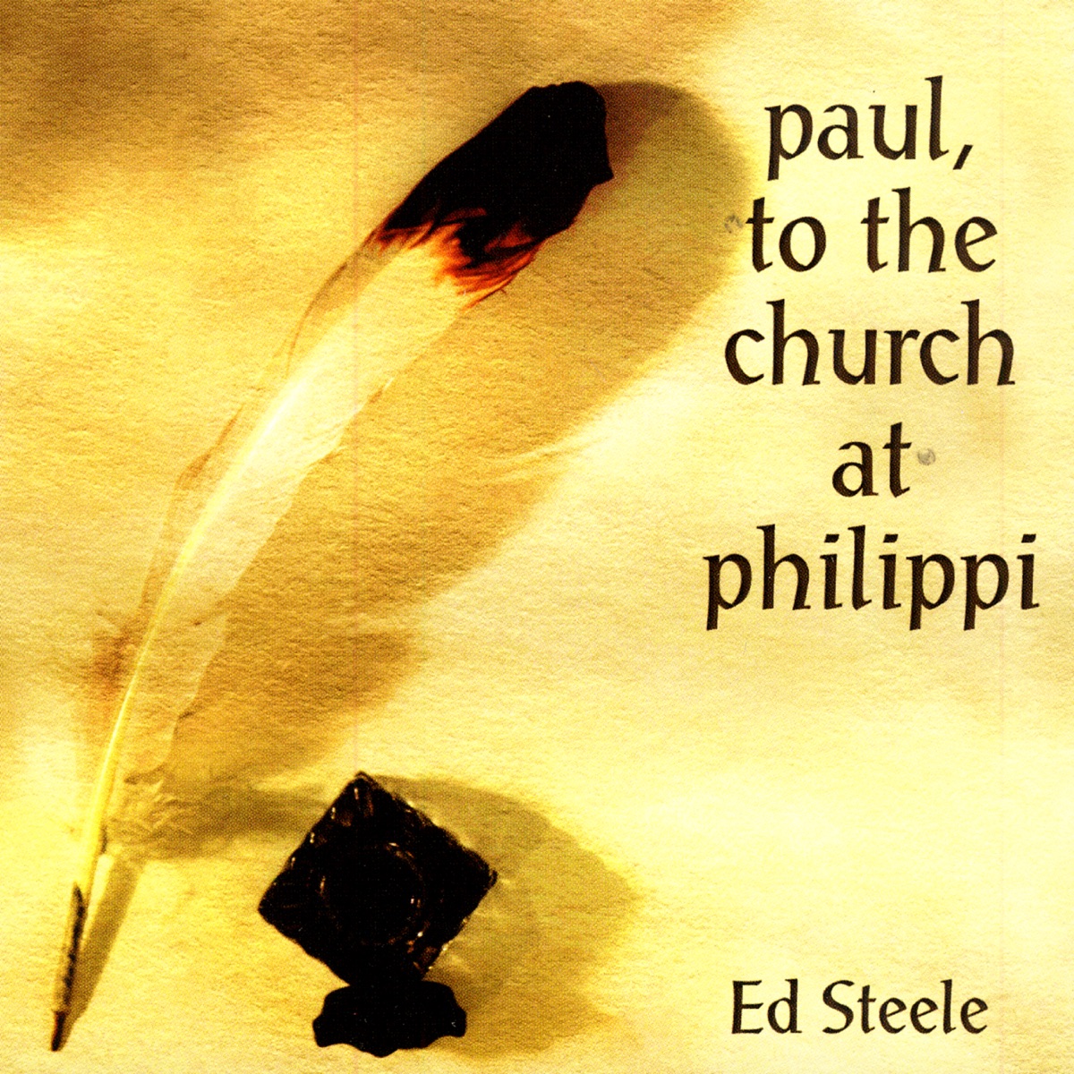 Paul, to the Church At Philippi by Ed Steele album cover