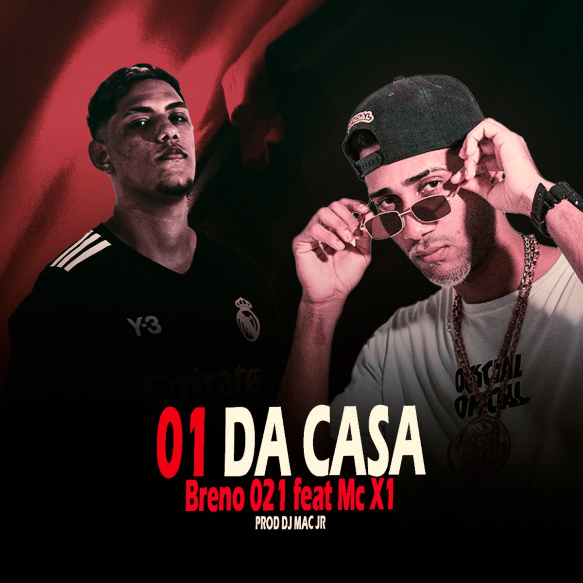 01 da Casa (feat. MC X1 OFICIAL, Tiago Dyas & Dj Mac Jr) - Single by Breno021 album cover