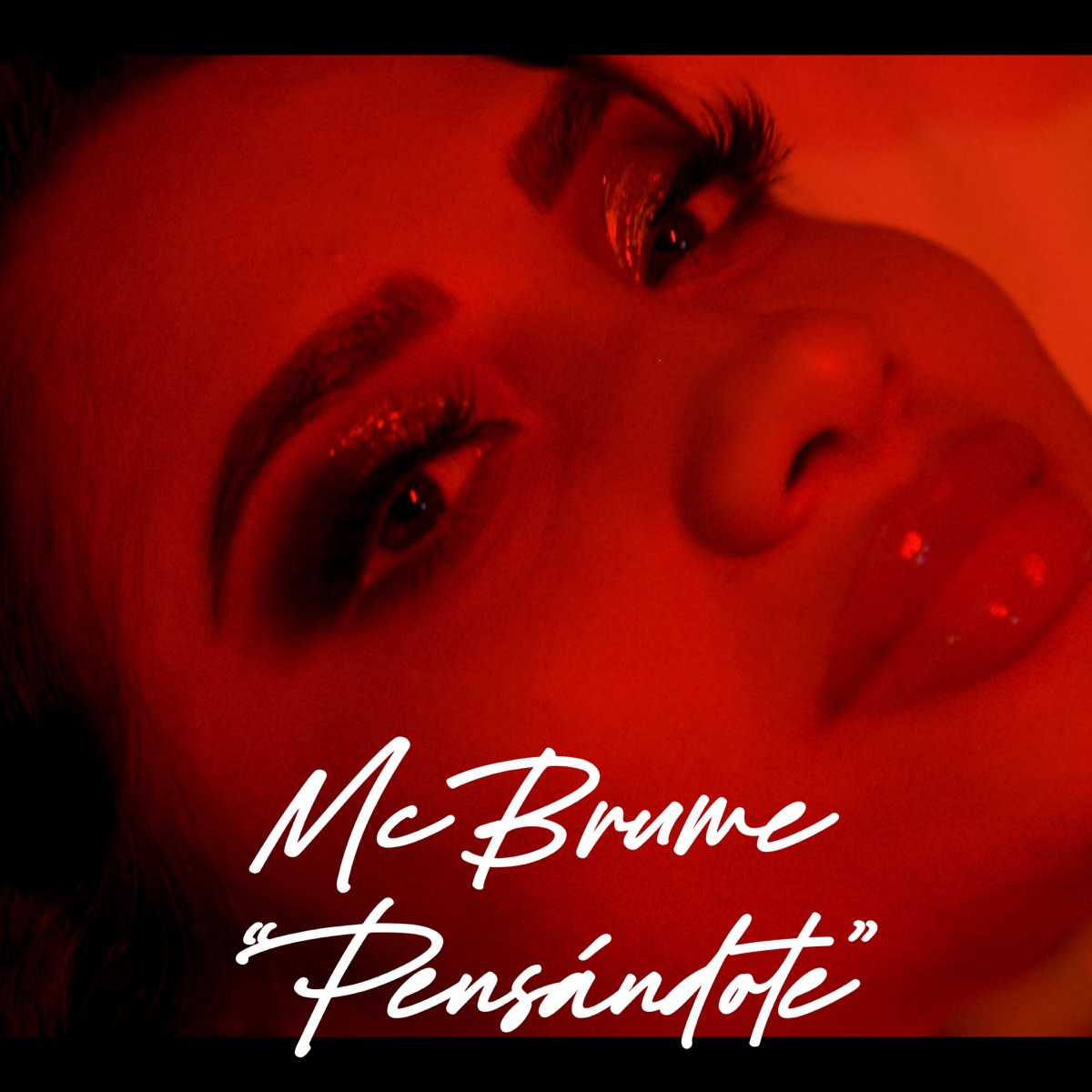 Pensándote - Single by Mc Brume album cover