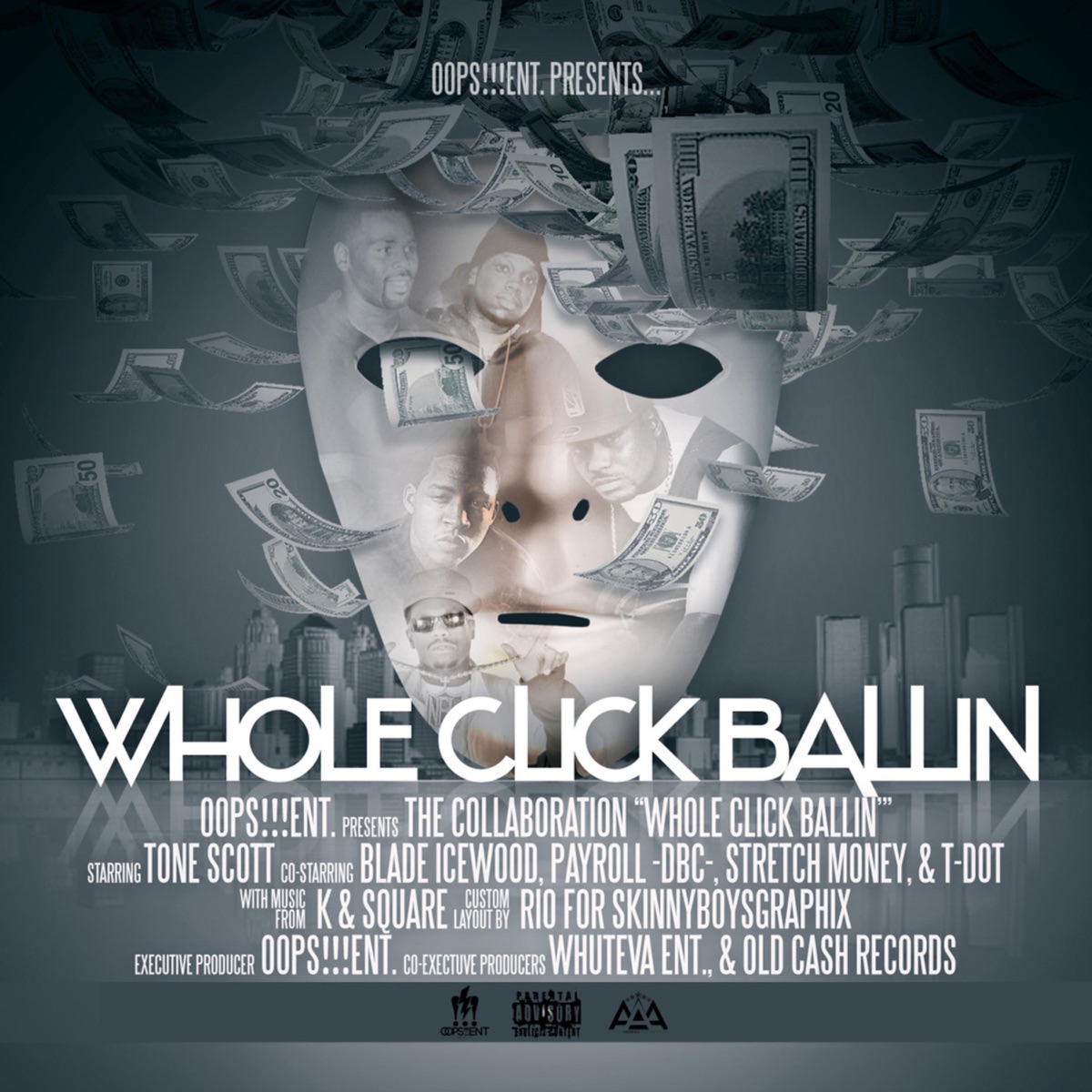 Whole Click Ballin' (feat. Blade Icewood, Payroll, Stretch Money & T-Dot) - Single by Tone Scott album cover