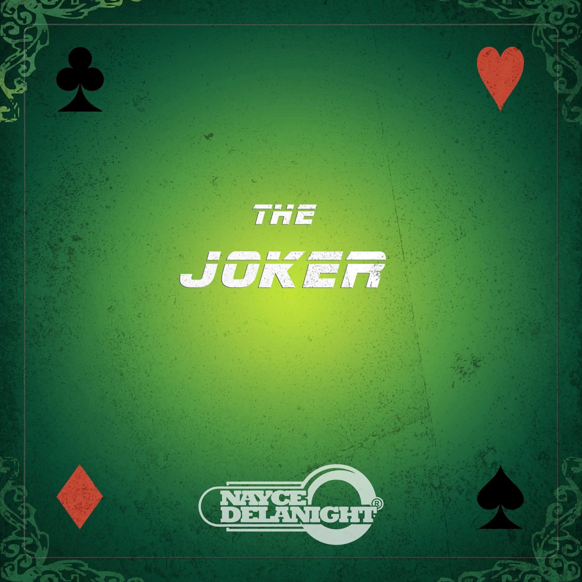 The Joker - Single by nayce delanight album cover