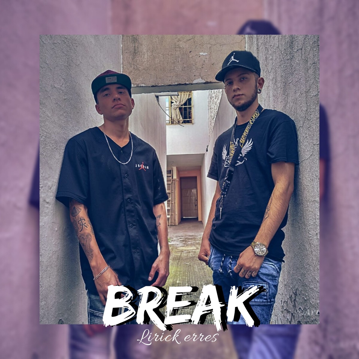 Break (feat. Miguel Rodriguez G) - Single by Lirick Erres album cover