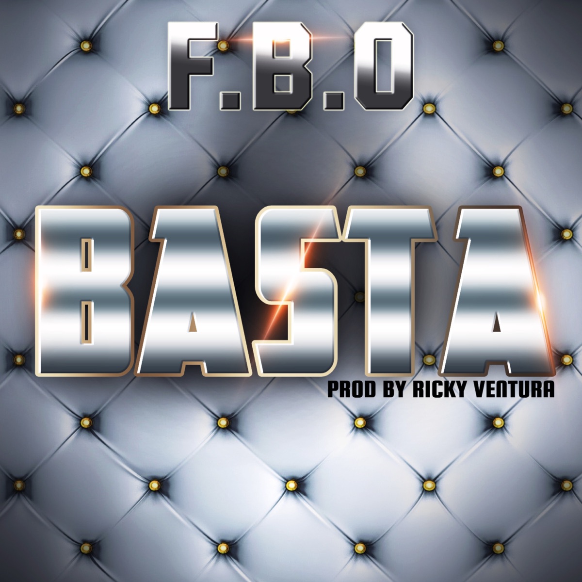 Basta - Single by F.B.O album cover