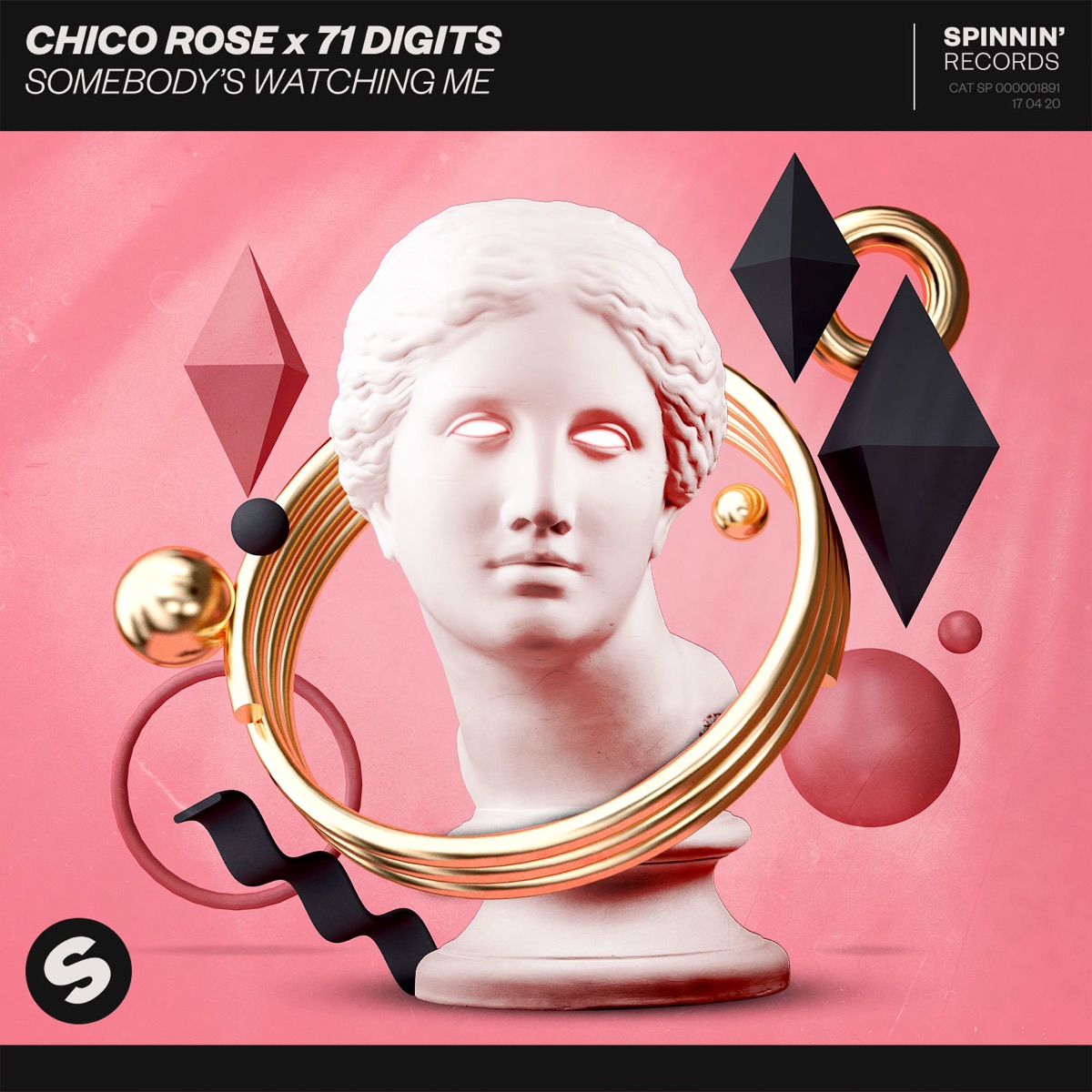 Somebody's Watching Me - Single by Chico Rose & 71 Digits album cover