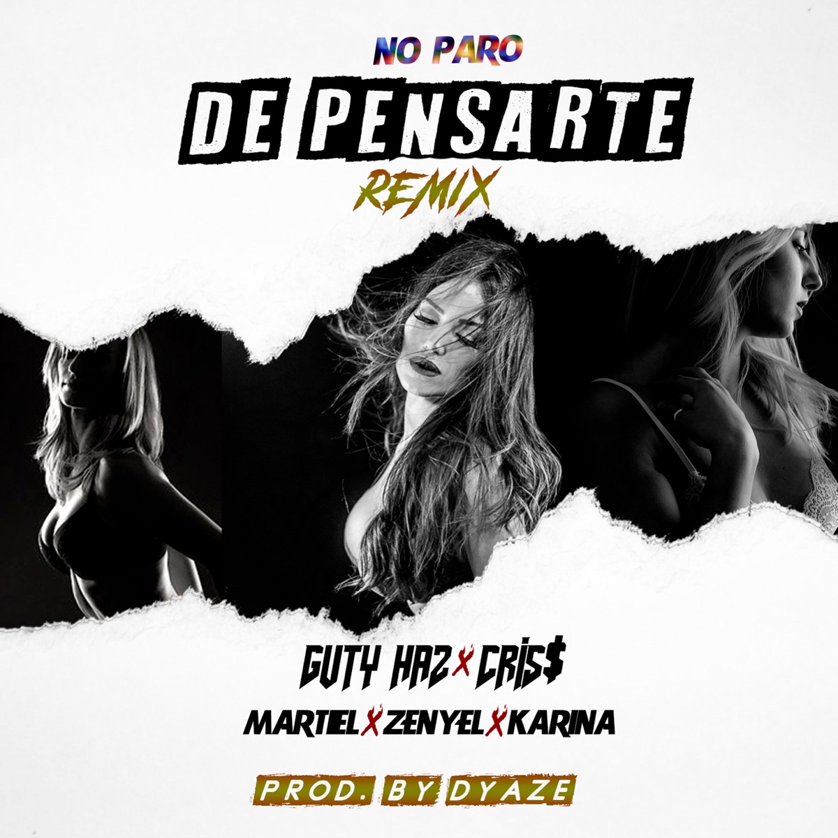 No Paro de Pensarte (Remix) [feat. Cris$, Martiel, Zenyel & Karina] - Single by Guty Haz LHD album cover
