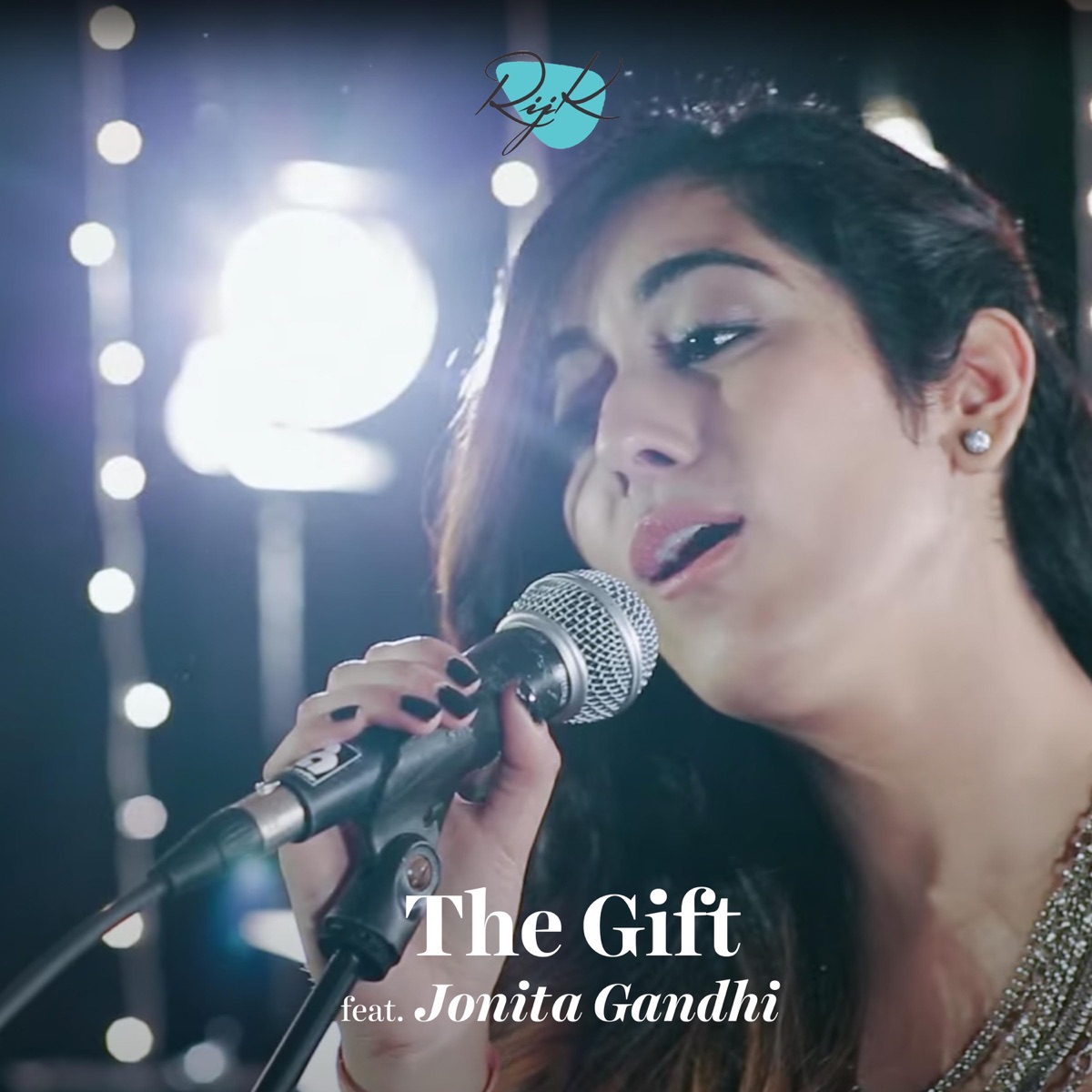 The Gift (feat. Jonita Gandhi) - Single by Rijk Band album cover