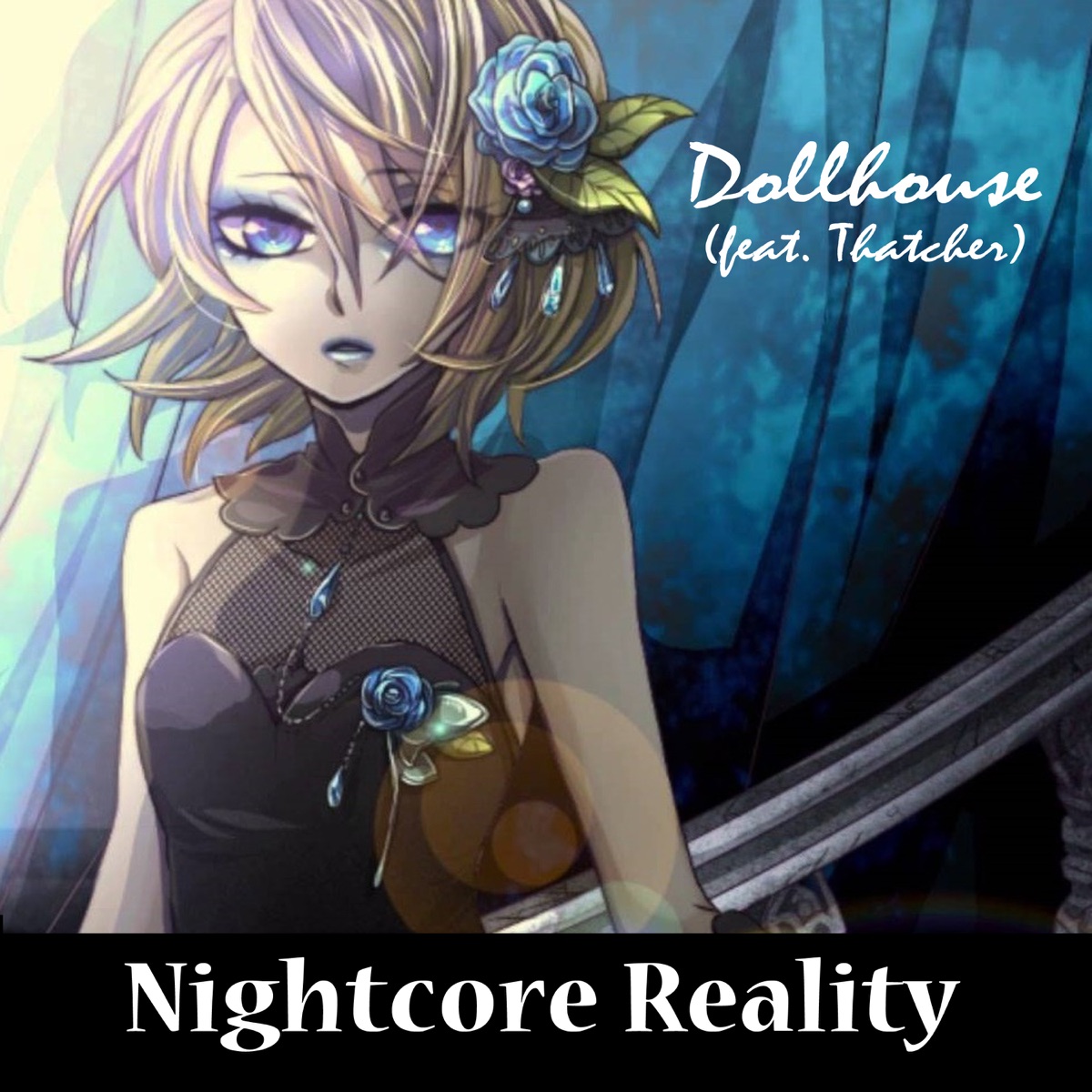 Dollhouse (feat. Thatcher) - Single by Nightcore Reality album cover