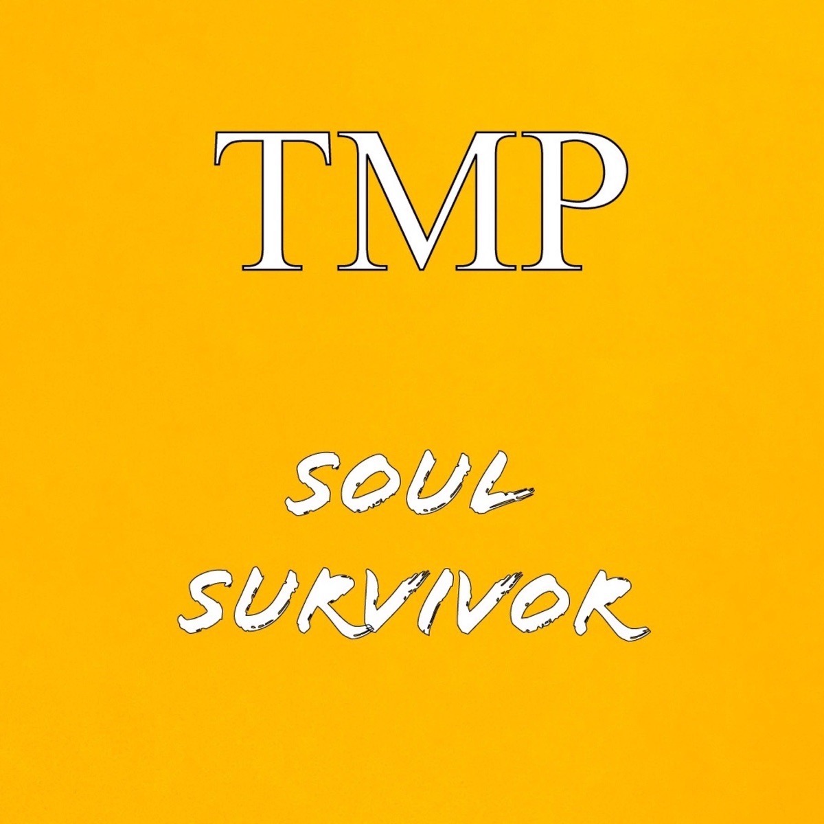 Soul Survivor (feat. Lander) - Single by TMP album cover