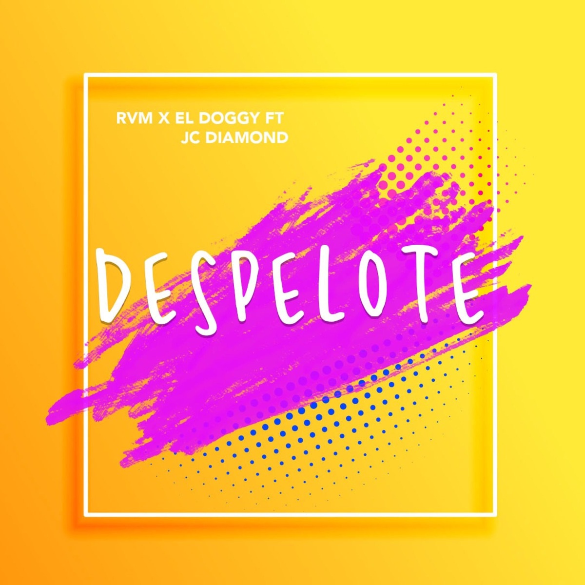 Despelote (Salsa Choke) [feat. Rvm Maki R & Doguie] - Single by Jc Diamond album cover