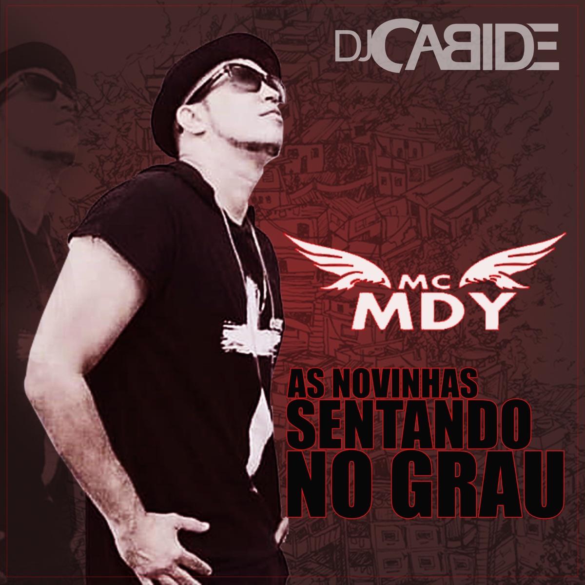As Novinhas Sentando no Grau - Single by DJ Cabide & Mc M-Dy album cover