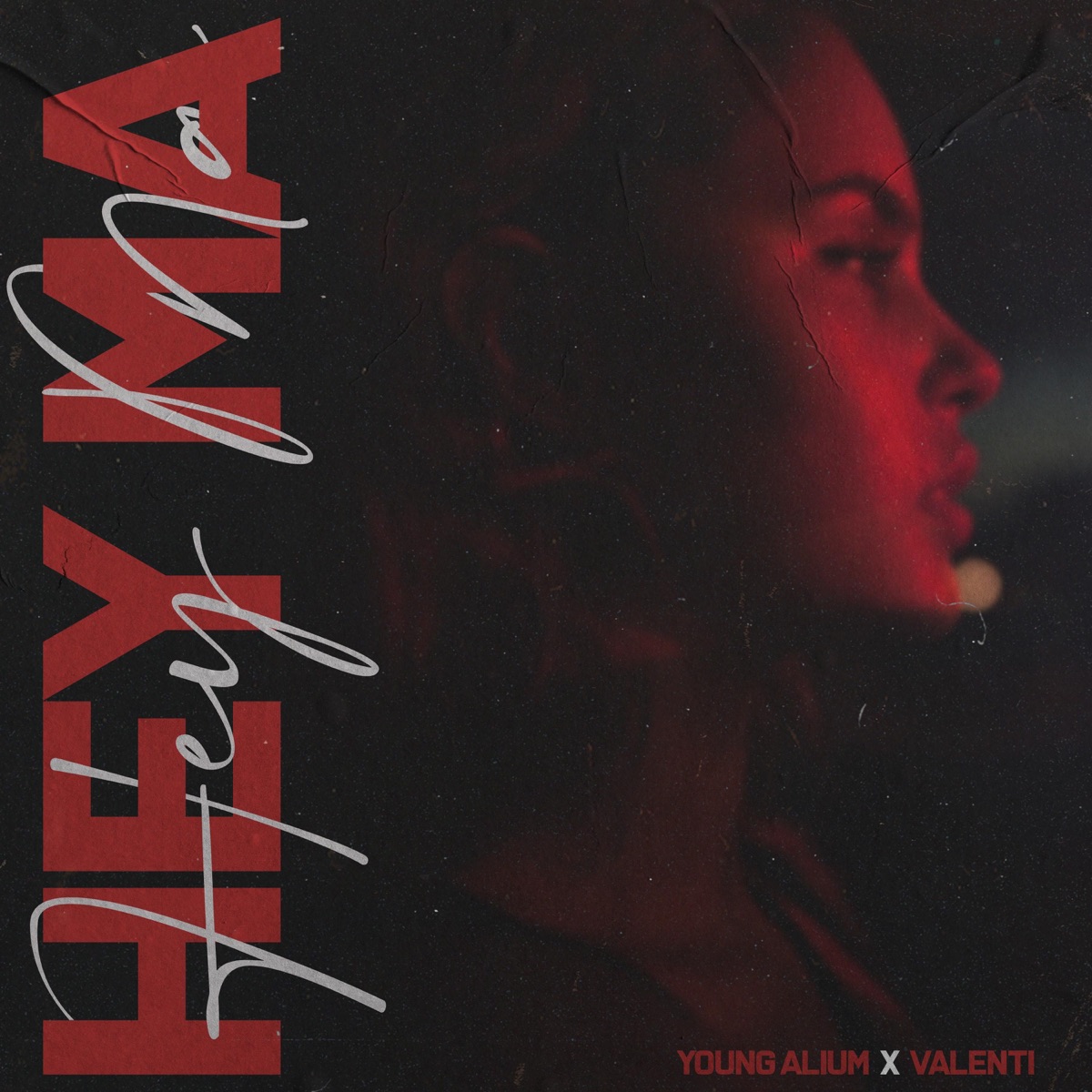 Hey Ma' - Single by Young Alium & Valenti album cover