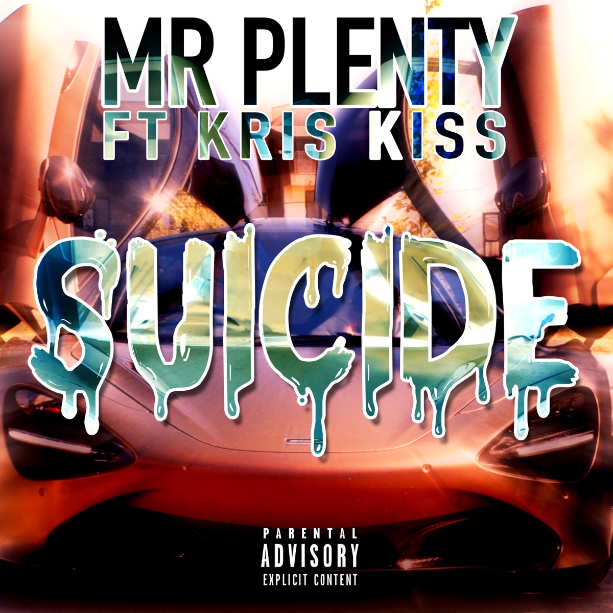 Suicide (feat. Kris Kiss) - Single by Mr Plenty album cover