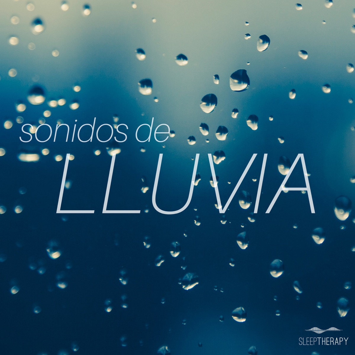 Sonidos de Lluvia by SleepTherapy album cover artwork