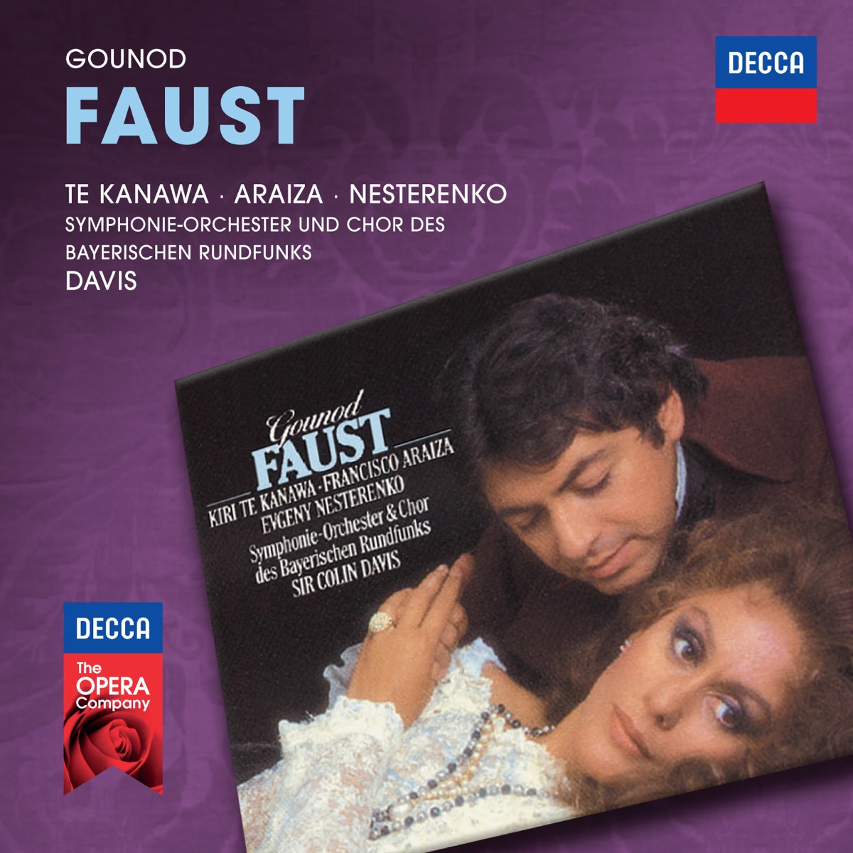 Gounod: Faust by Dame Kiri Te Kanawa, Francisco Araiza, Evgeny Nesterenko, Bavarian Radio Chorus, Bavarian Radio Symphony Orchestra & Sir Colin Davis album cover