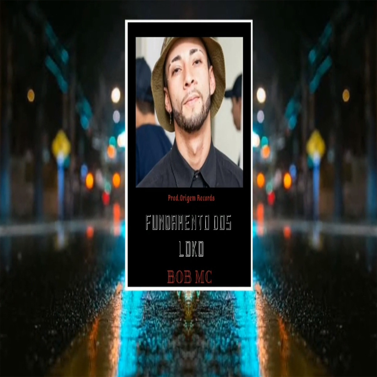 Fundamento dos Loko - Single by BOB MC album cover