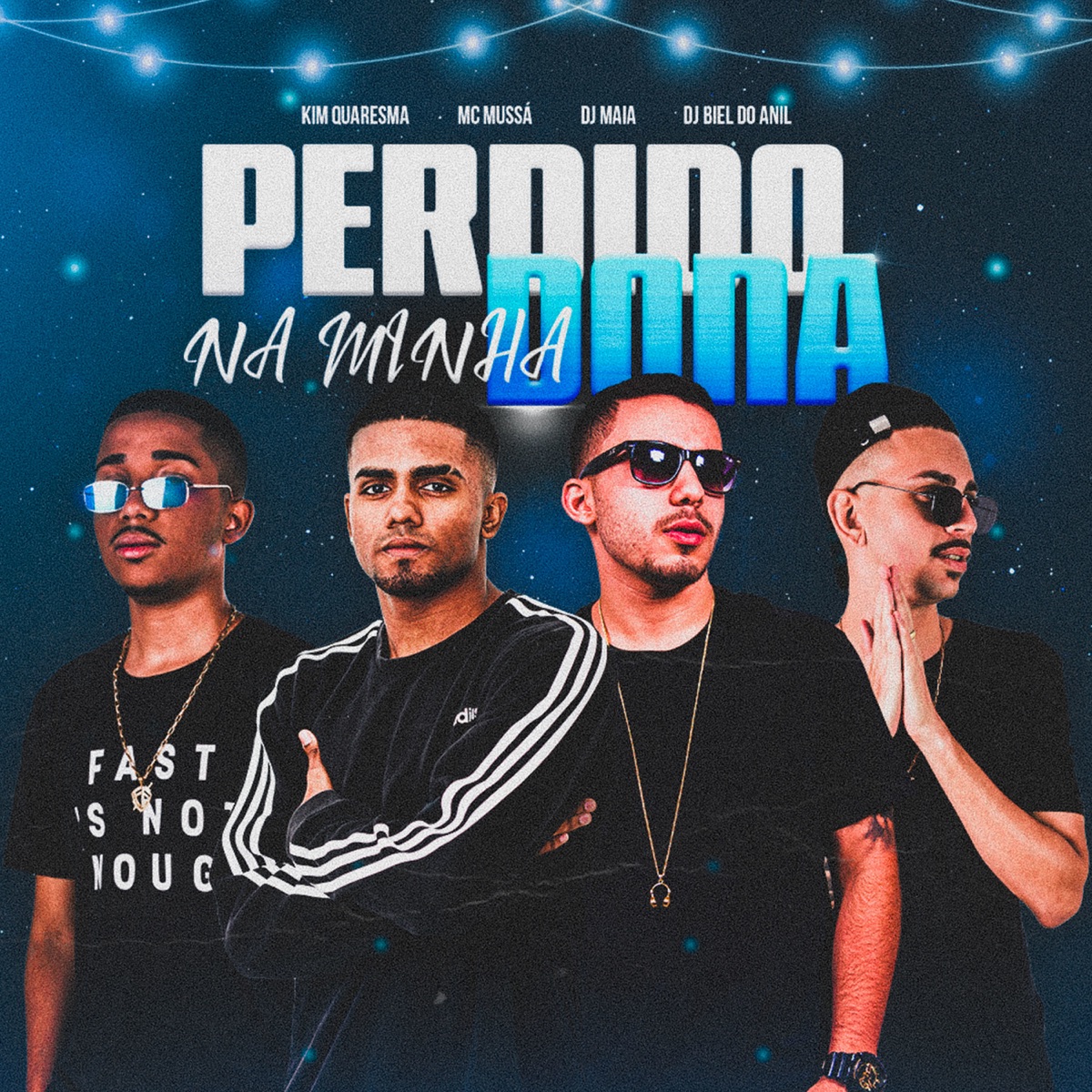 Perdido na Minha Dona - Single (feat. Dj Maia) - Single by Kim Quaresma, DJ Biel do Anil & DJ Maia album cover