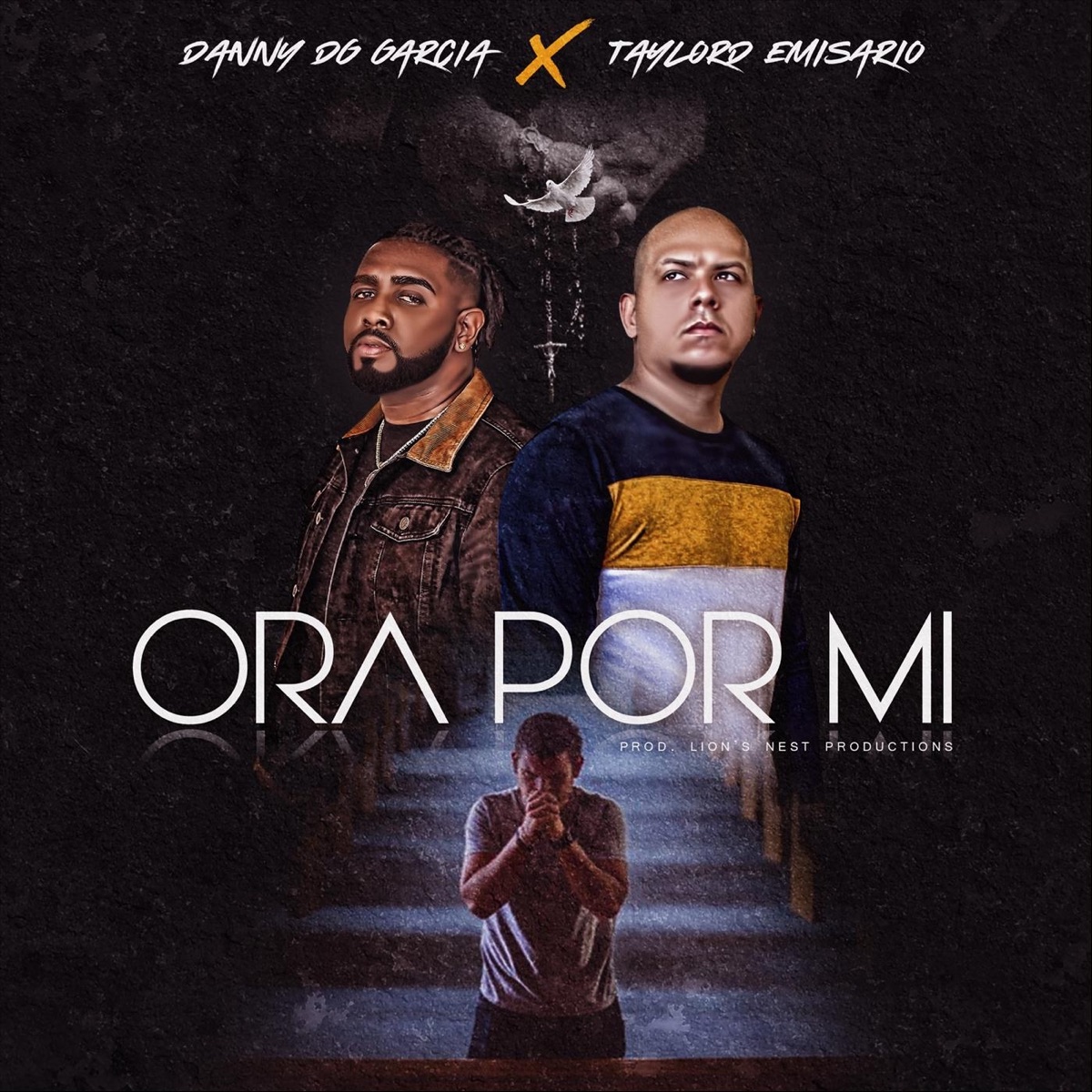 Ora por Mi (feat. Taylord Emisario) - Single by Danny DG Garcia album cover