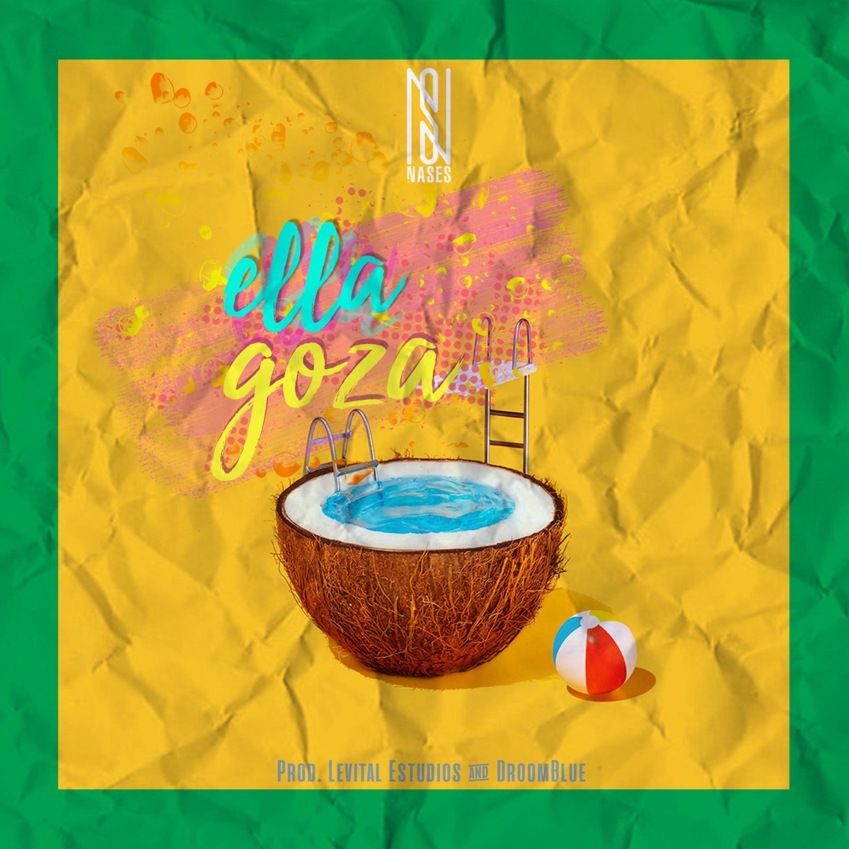 Ella Goza - Single by Nases album cover