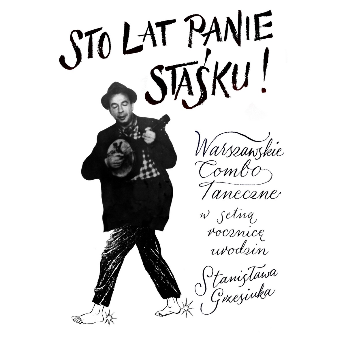Sto lat panie Staśku! by Warszawskie Combo Taneczne album cover