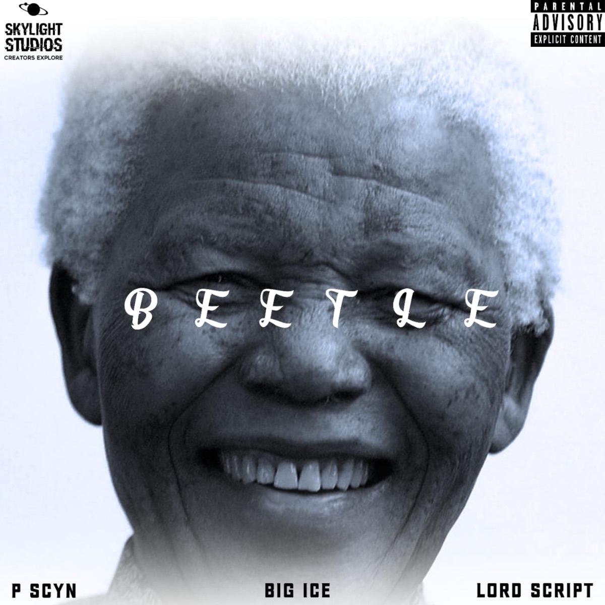 Beetle (feat. P Scyn & Lord Script) - Single by BIG ICE album cover