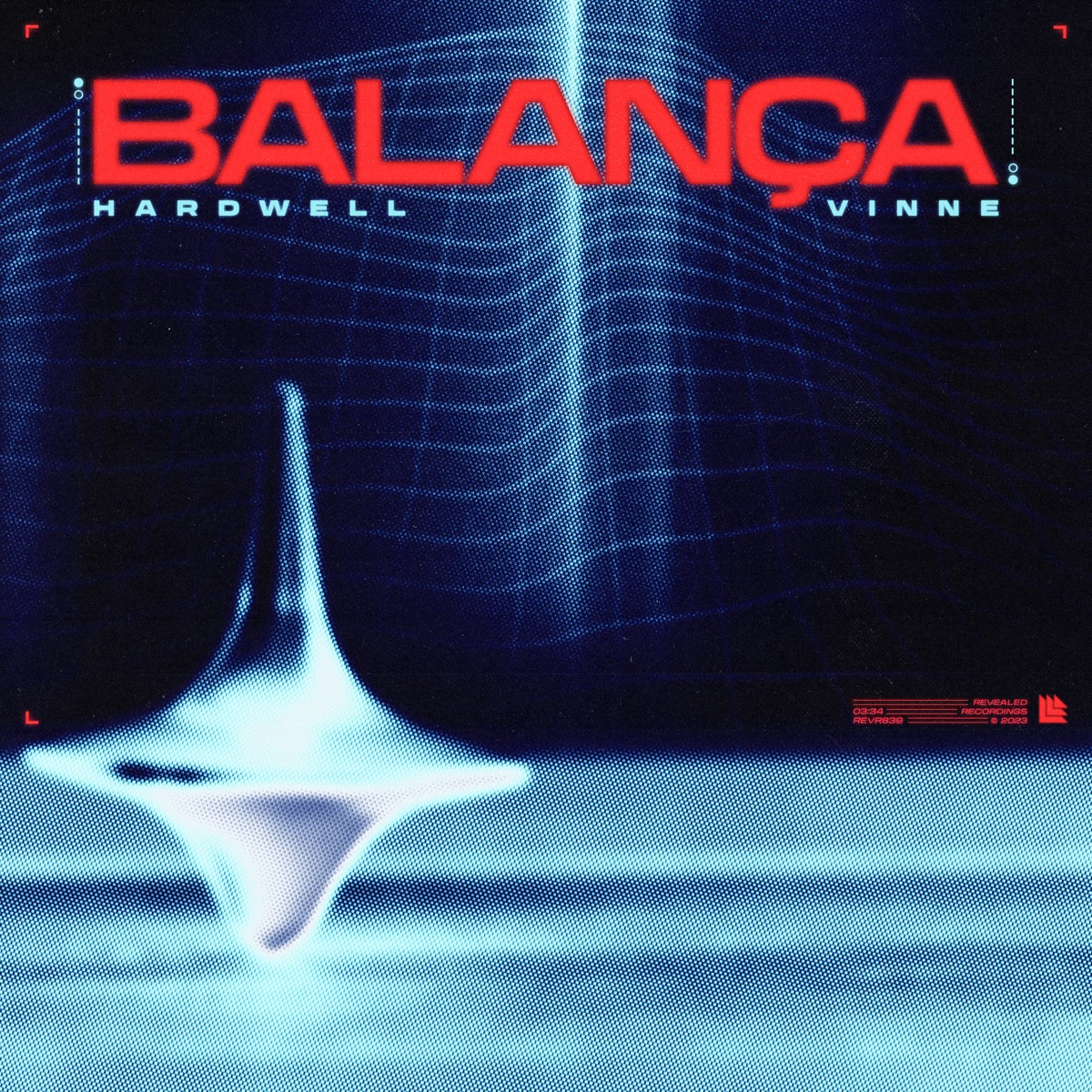 Balança - Single by Hardwell & VINNE album cover