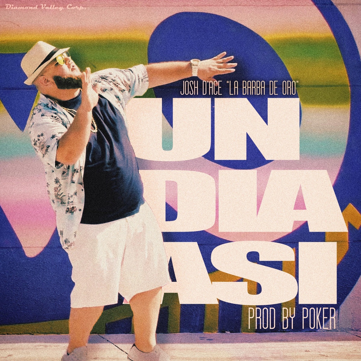 Un Día Así - Single by Josh D'ace album cover