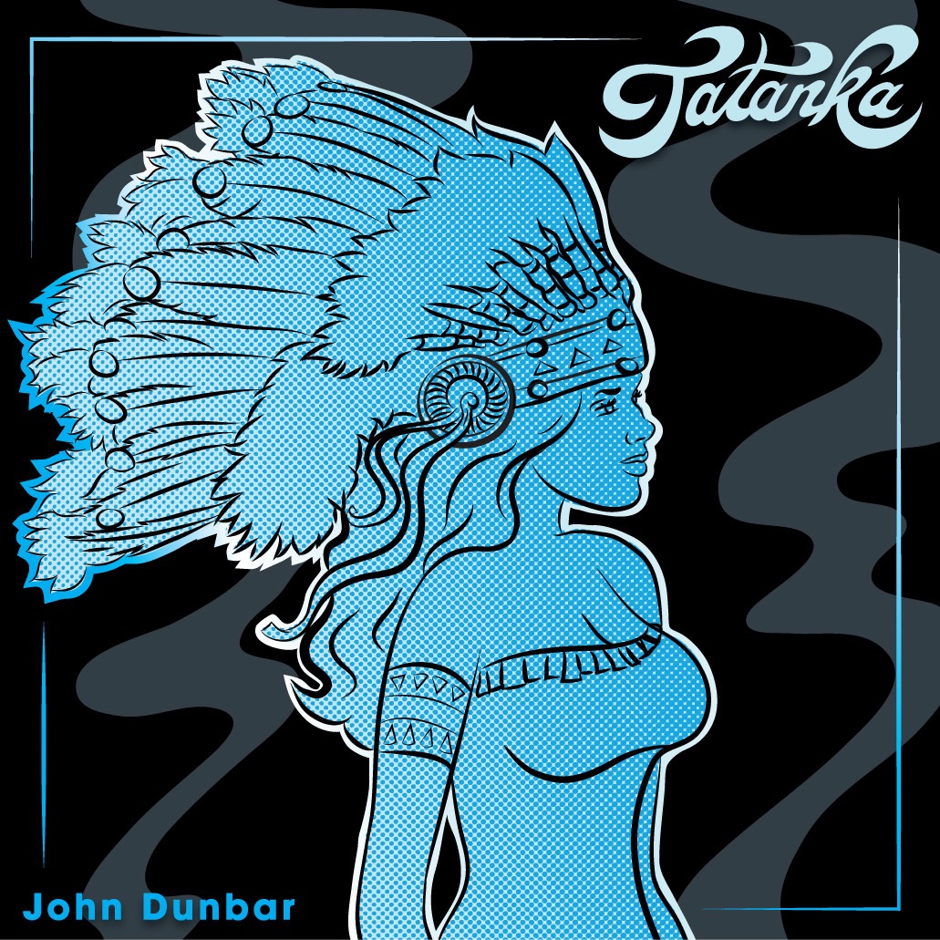 John Dunbar by Tatanka album cover