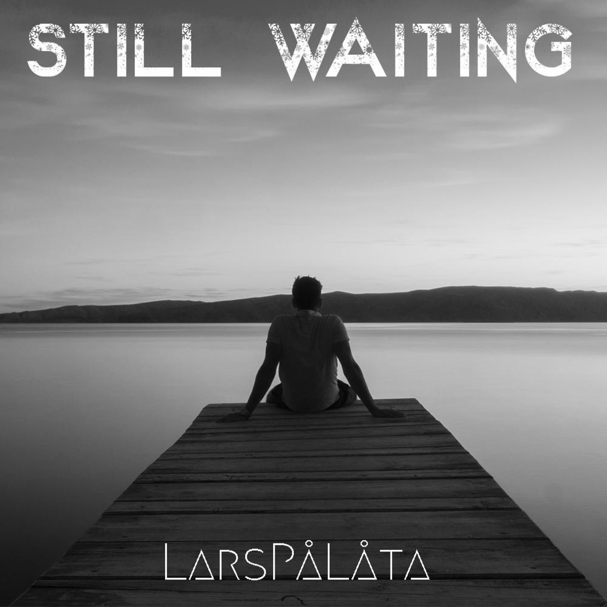 Still Waiting - Single by LarsPåLåta album cover