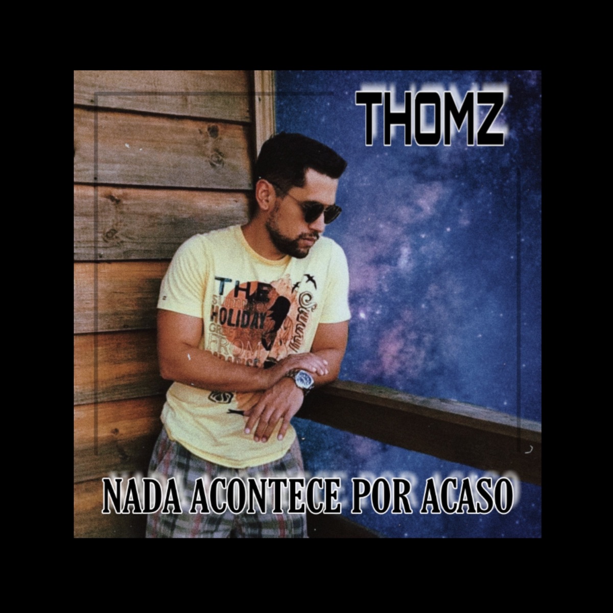 Nada Acontece por Acaso - Single by THOMZ album cover