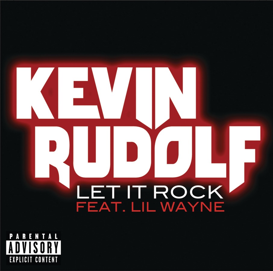 Let It Rock - Single by Kevin Rudolf album cover