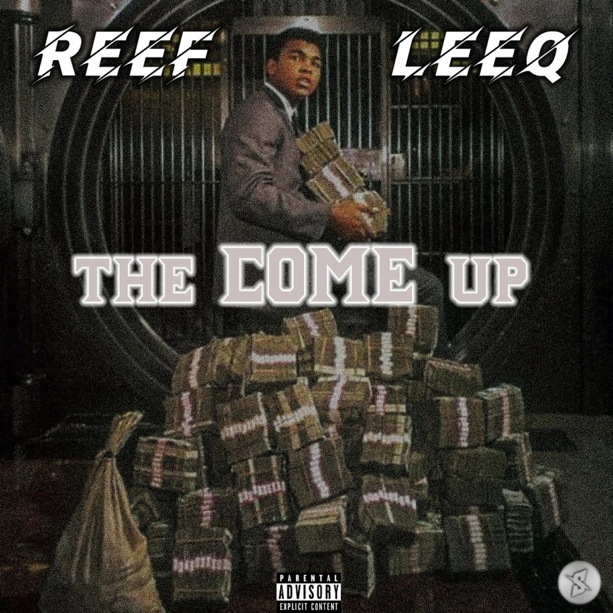 The Come Up (feat. Reef) - Single by Leeq Upt album cover