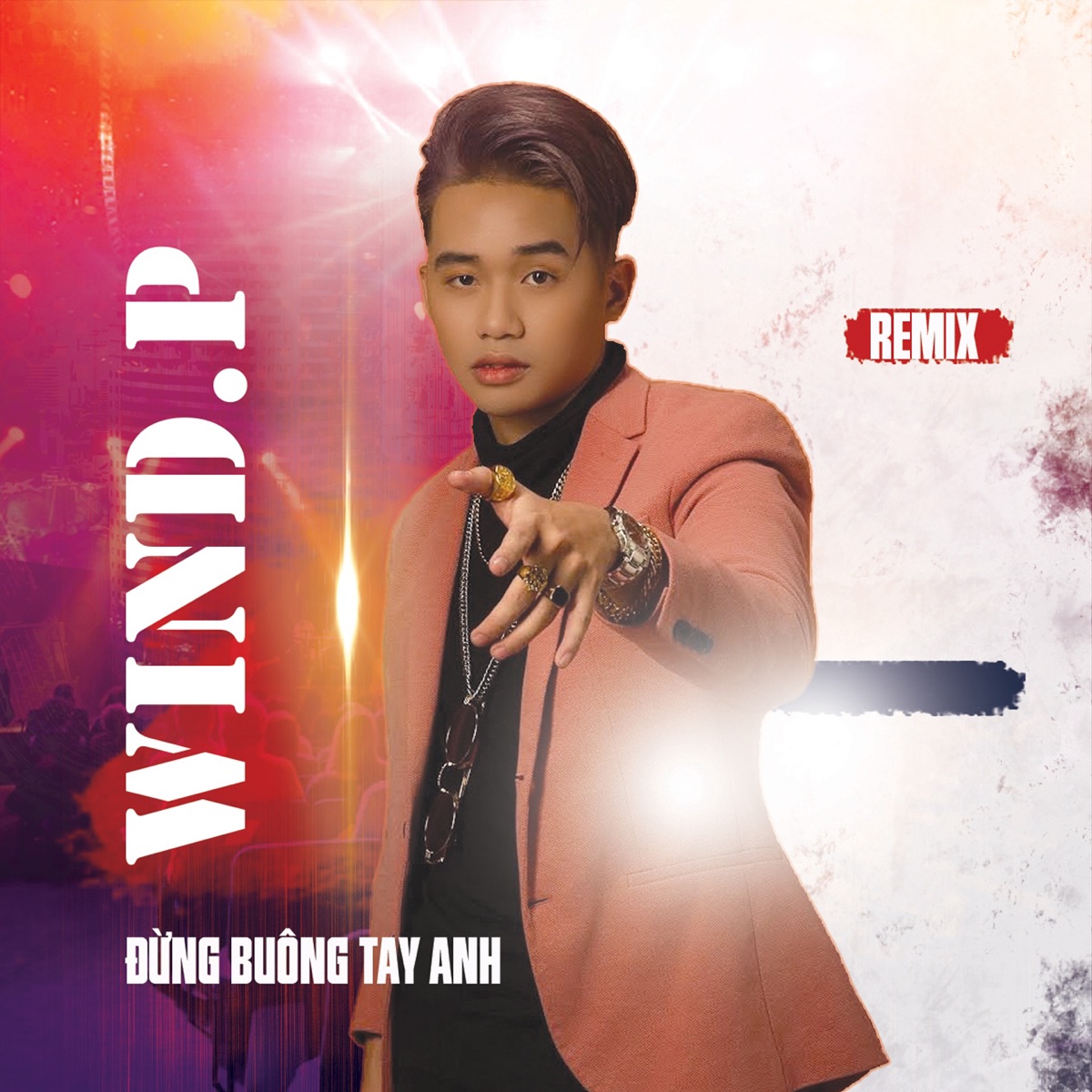 Đừng Buông Tay Anh (feat. Hồ Quang Hiếu) - Single by Wind.P album cover