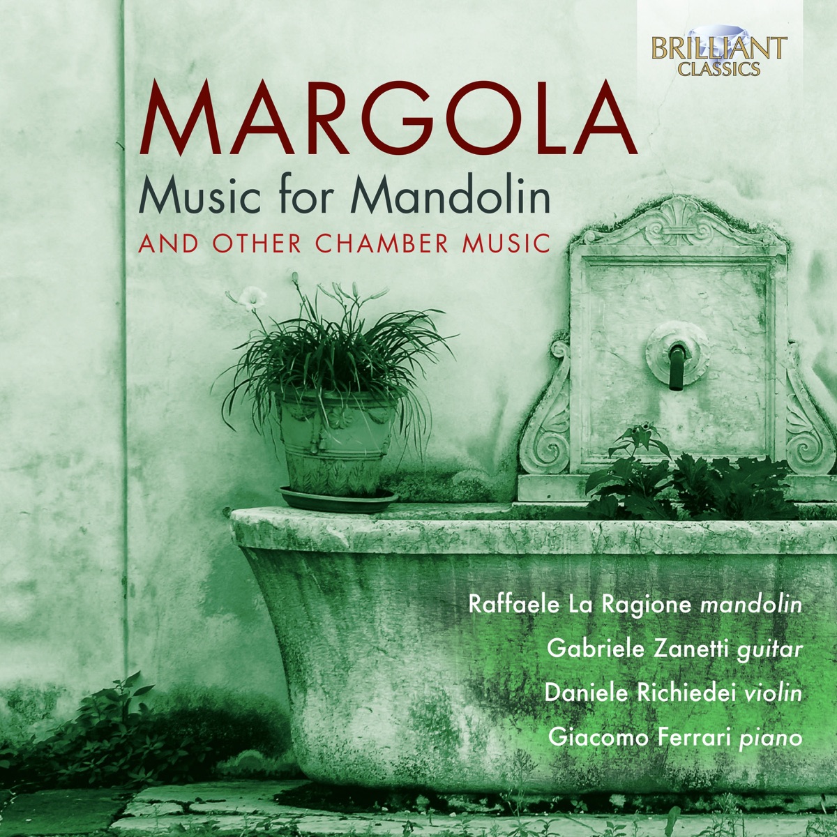 Margola: Music for Mandolin and other Chamber Music by Giacomo Ferrari, Raffaele La Ragione, Gabriele Zanetti & Daniele Richiedei album cover